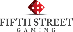 Fifth Street Gaming